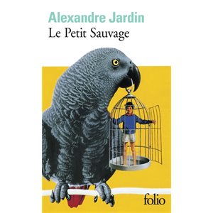 LE PETIT SAUVAGE