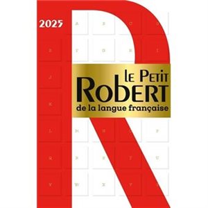 DICTIONNAIRE LE PETIT ROBERT 2025