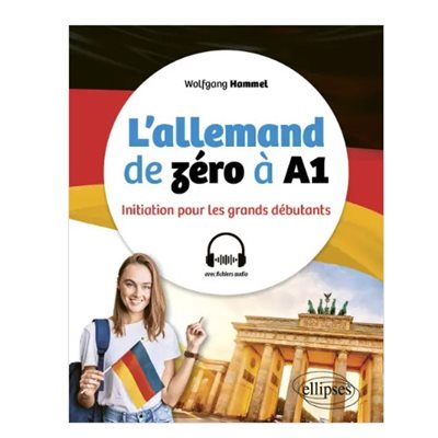 L'ALLEMANDE DE ZÉRO À A1