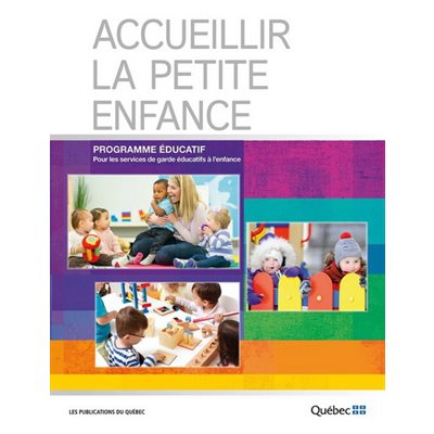 ACCUEILLIR LA PETITE ENFANCE, PROGRAMME ÉDUCATIF