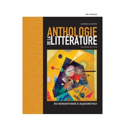 ANTHOLOGIE DE LA LITTERATURE ET DU ROMANTISME +CODE