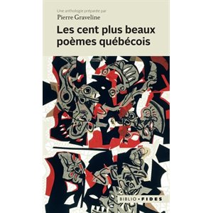 LES CENT PLUS BEAUX POEME QUEBECOIS