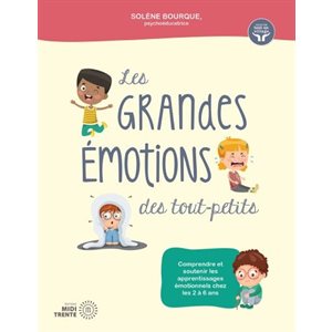 LES GRANDES ÉMOTIONS DES TOUT-PETITS